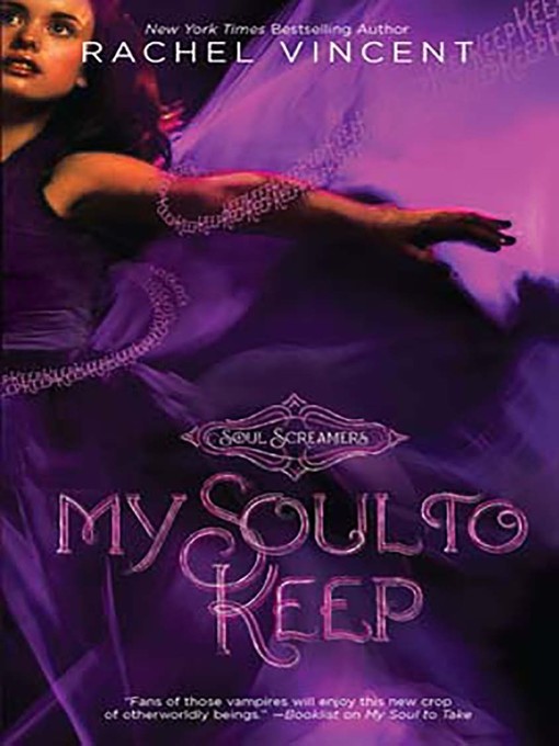 Title details for My Soul to Keep by Rachel Vincent - Available